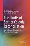 The Limits of Settler Colonial Reconciliation
