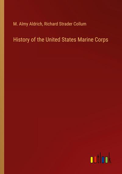 History of the United States Marine Corps