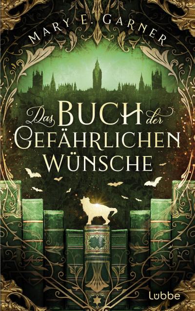 Das Buch der gefährlichen Wünsche