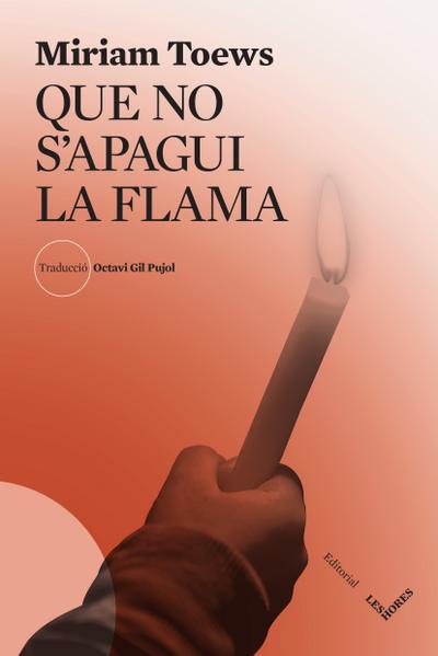 Que no s’apagui la flama
