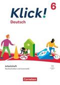 Klick! - Fächerübergreifendes Lehrwerk für Lernende mit Förderbedarf - Deutsch - Ausgabe ab 2024 - 6. Schuljahr