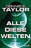 Alle diese Welten