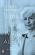 Eine Frau wird älter