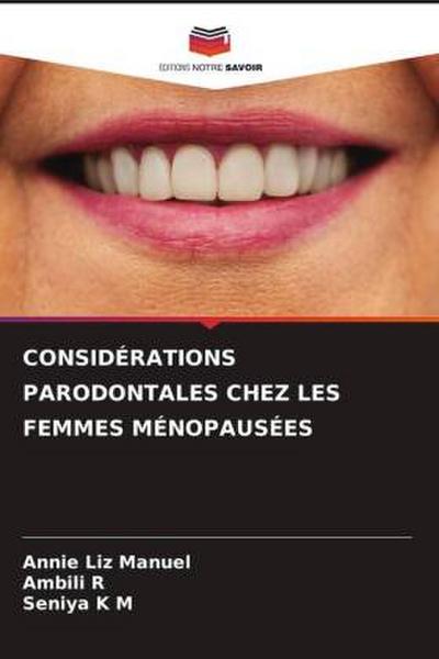 CONSIDÉRATIONS PARODONTALES CHEZ LES FEMMES MÉNOPAUSÉES