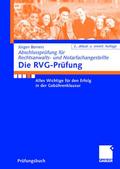 Die RVG-Prüfung