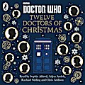 Doctor Who: Twelve Doctors of Christmas, Audio-CD