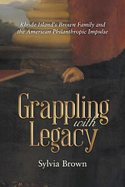 Grappling with Legacy