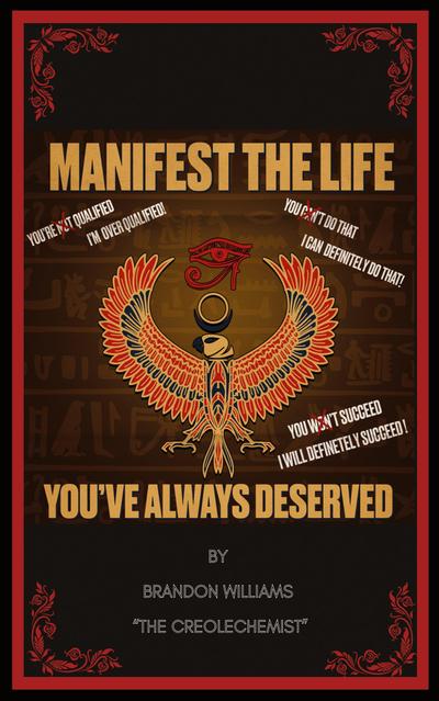 Manifest The Life You’ve Always Deserved