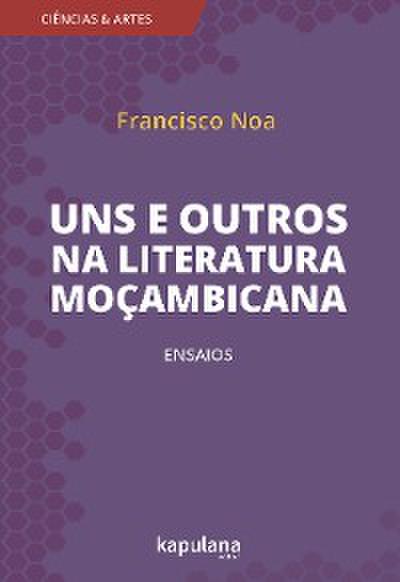 Uns e outros na literatura moçambicana