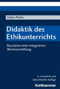 Didaktik des Ethikunterrichts von Volker Pfeifer | Taschenbuch