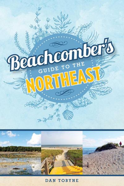 Beachcomber’s Guide to the Northeast