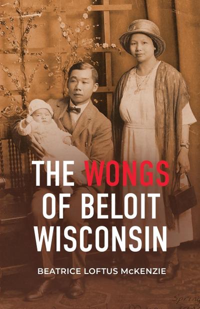 The Wongs of Beloit, Wisconsin
