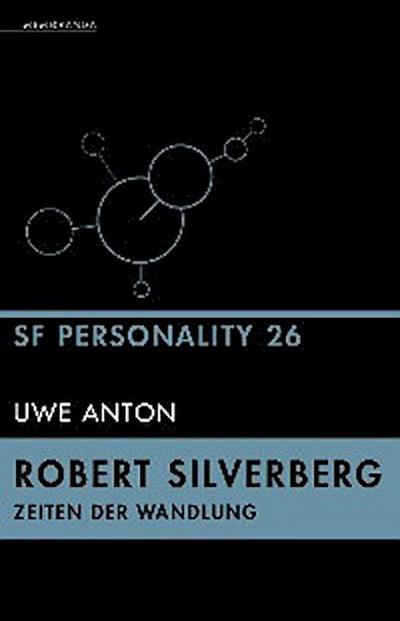 Robert Silverberg - Zeiten der Wandlung