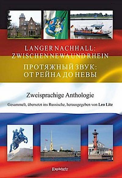 LANGER NACHHALL: ZWISCHEN NEWA UND RHEIN /               :