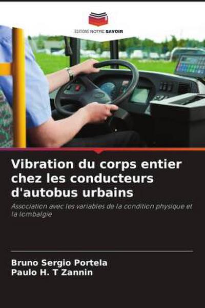Vibration du corps entier chez les conducteurs d’autobus urbains