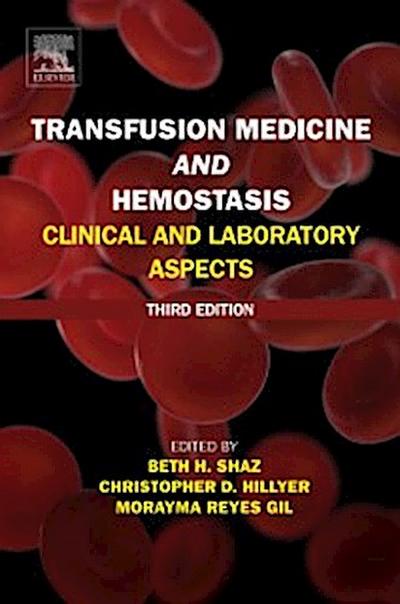Transfusion Medicine and Hemostasis