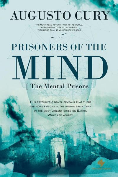 Prisoners of the Mind