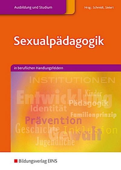 Sexualpädagogik. Lehr-/Fachbuch