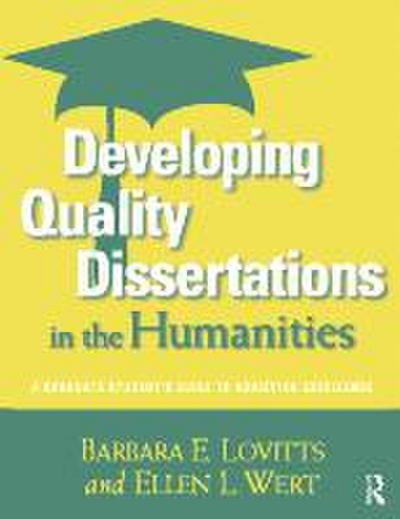 Developing Quality Dissertations in the Humanities