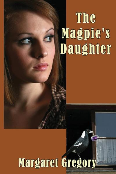 The Magpie’s Daughter