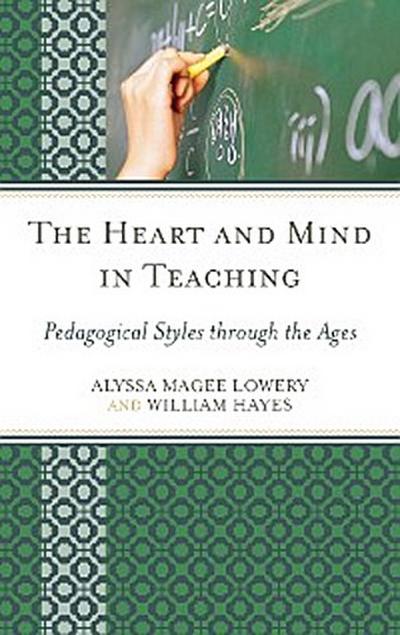 The Heart and Mind in Teaching