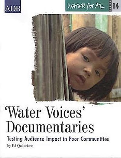 Water Voices Documentaries: Testing Audience Impact in Poor Communities