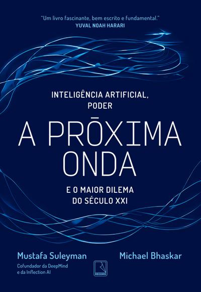 A próxima onda