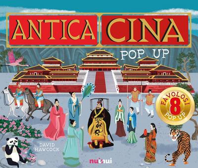 Antica Cina. Libro pop up