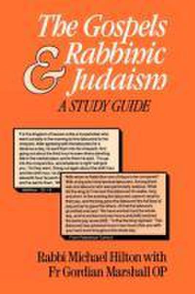 The Gospels and Rabbinic Judaism
