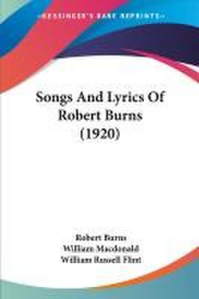 Songs And Lyrics Of Robert Burns (1920)
