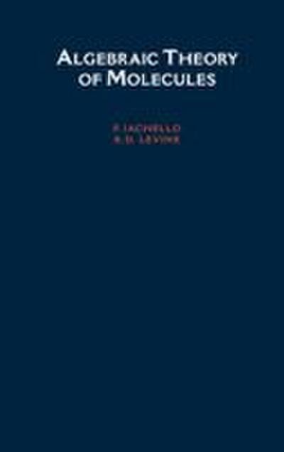 Algebraic Theory of Molecules