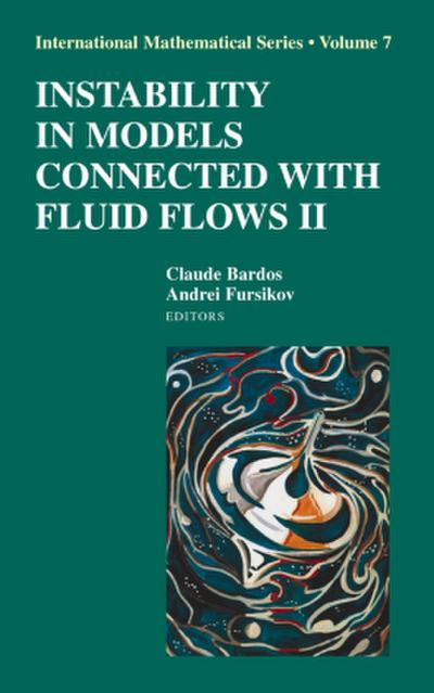 Instability in Models Connected with Fluid Flows II