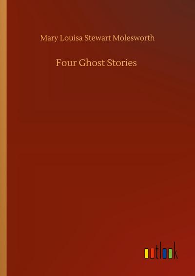 Four Ghost Stories