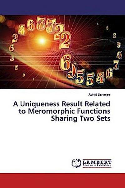 A Uniqueness Result Related to Meromorphic Functions Sharing Two Sets