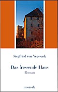 Das fressende Haus