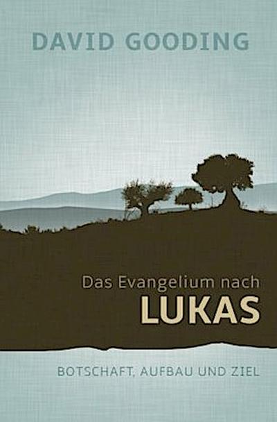 Das Evangelium nach Lukas