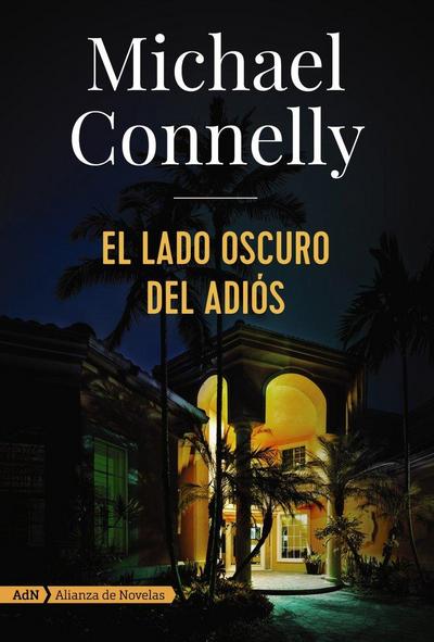 El Lado Oscuro del Adiós (Harry Bosch)