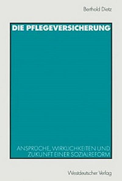Die Pflegeversicherung