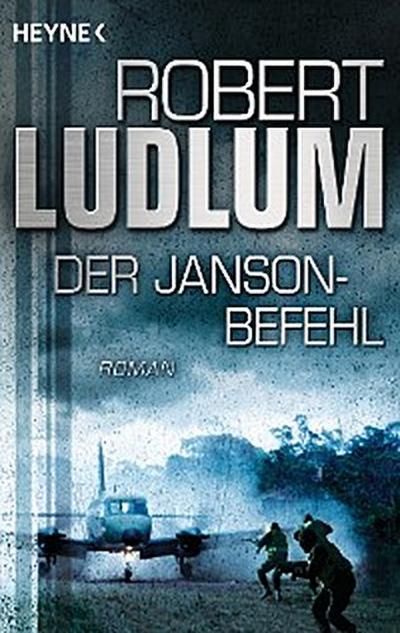 Der Janson Befehl (eBook, EPUB) - Robert Ludlum