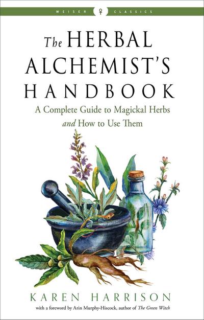 The Herbal Alchemist’s Handbook