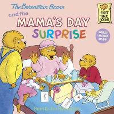 The Berenstain Bears and the Mama’s Day Surprise