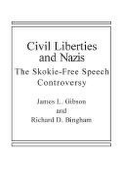 Civil Liberties and Nazis