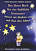 Das kleine Buch für eine fröhliche Sternenzeit