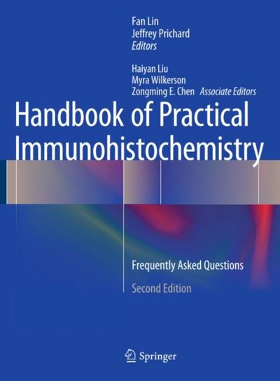 Handbook of Practical Immunohistochemistry