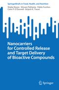 Nanocarriers for Controlled Release and Target Delivery of Bioactive Compounds
