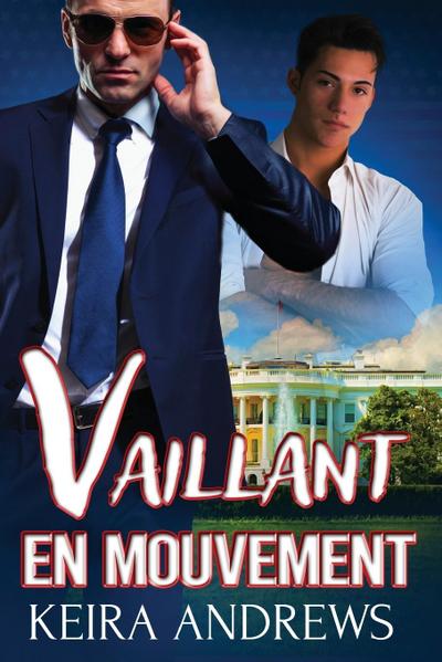 Vaillant en mouvement