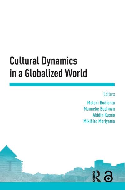 Cultural Dynamics in a Globalized World