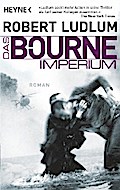 Das Bourne Imperium von Robert Ludlum | Ebook