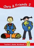 Learning English with Chris & Friends Teacher’s Guide for Workbook 2