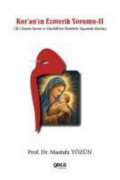 Kuranin Ezoterik Yorumu 2